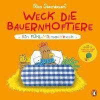 bokomslag Weck die Bauernhoftiere - Ein Fühl-Mitmachbuch