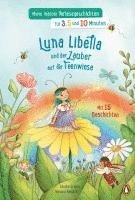bokomslag Meine liebsten Vorlesegeschichten für 3, 5 und 10 Minuten - Luna Libella - Zauber auf der Feenwiese