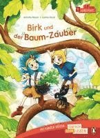 Annette Moser - Birk und der Baum-Zauber, Inbunden