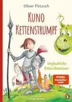 Oliver Pötzsch - Kuno Kettenstrumpf - Unglaubliche Ritterabenteuer, Inbunden. Tillgänglighet: Lägg i varukorg