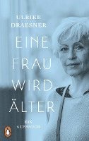 Eine Frau wird älter 1