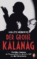 Malte Herwig - Der große Kalanag, Inbunden