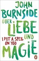 bokomslag Über Liebe und Magie - I Put a Spell on You