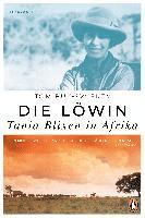 bokomslag Die Löwin. Tania Blixen in Afrika