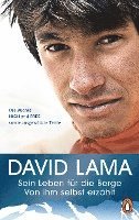 David Lama, Florian Klingler, Christian Seiler - Sein Leben für die Berge -, Inbunden