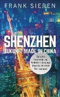 bokomslag Shenzhen - Zukunft Made in China