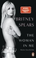 Britney Spears - The Woman in Me, Inbunden