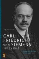 bokomslag Carl Friedrich von Siemens 1872-1941