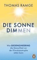 Thomas Ramge - Die Sonne dimmen, Inbunden