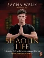 Sacha Wenk - Shaolin Life, Inbunden. Tillgänglighet: Lägg i varukorg