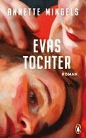 Annette Mingels - Evas Tochter, Inbunden