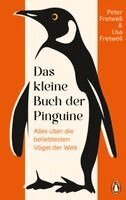 Peter Fretwell, Lisa Fretwell - Das kleine Buch der Pinguine, Inbunden
