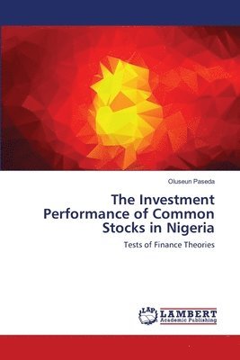 bokomslag The Investment Performance of Common Stocks in Nigeria