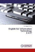 Iulia Veronica Cocu - English for Information Technology E 4 IT, Häftad