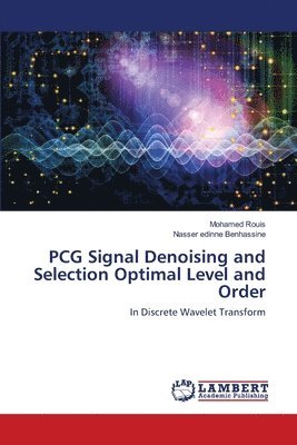 PCG Signal Denoising and Selection Optimal Level and Order 1