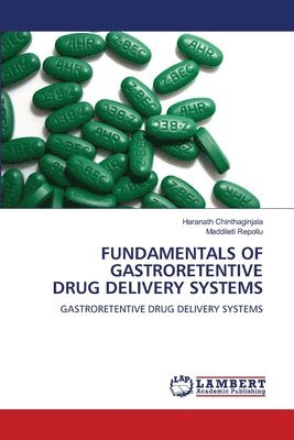 bokomslag Fundamentals of Gastroretentive Drug Delivery Systems