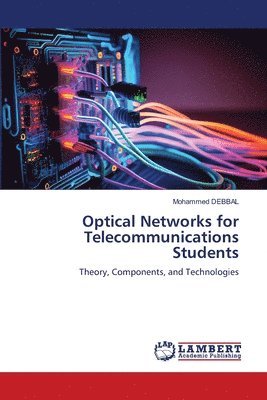 bokomslag Optical Networks for Telecommunications Students