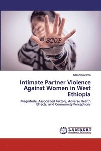 bokomslag Intimate Partner Violence Against Women in West Ethiopia