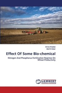 bokomslag Effect Of Some Bio-chemical
