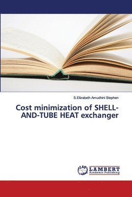 Cost minimization of SHELL-AND-TUBE HEAT exchanger 1
