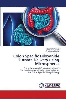 Colon Specific Diloxanide Furoate Delivery using Microspheres 1