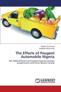 bokomslag The Effects of Peugeot Automobile Nigeria