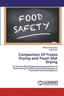 Comparison Of Freeze Drying and Foam Mat Drying 1