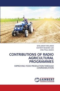 bokomslag Contributions of Radio Agricultural Programmes