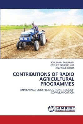 Contributions of Radio Agricultural Programmes 1