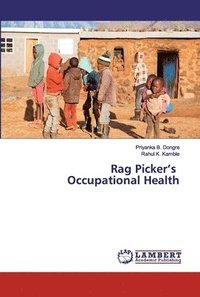 bokomslag Rag Picker's Occupational Health