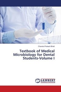 bokomslag Textbook of Medical Microbiology for Dental Students-Volume I