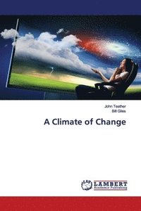 bokomslag A Climate of Change