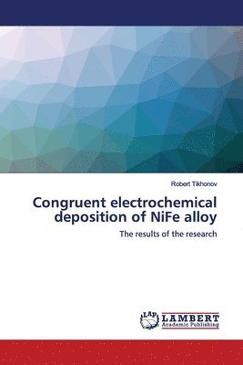 Congruent electrochemical deposition of NiFe alloy 1