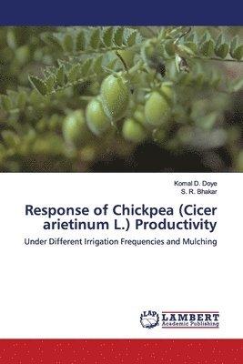 Response of Chickpea (Cicer arietinum L.) Productivity 1