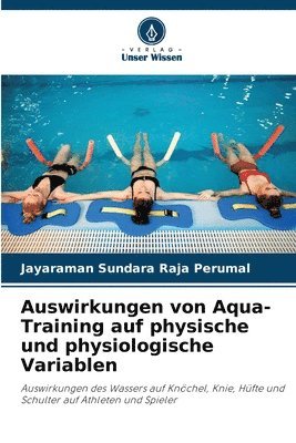 bokomslag Auswirkungen von Aqua-Training auf physische und physiologische Variablen