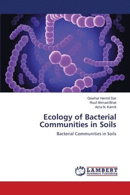 bokomslag Ecology of Bacterial Communities in Soils