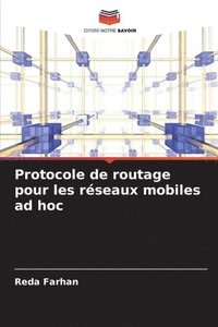 bokomslag Protocole de routage pour les rseaux mobiles ad hoc