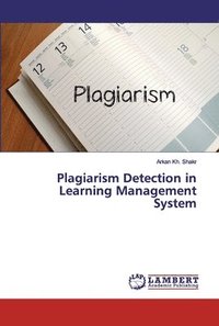 bokomslag Plagiarism Detection in Learning Management System