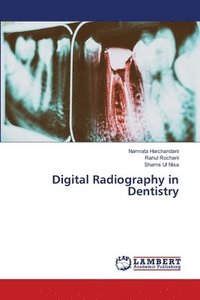 bokomslag Digital Radiography in Dentistry