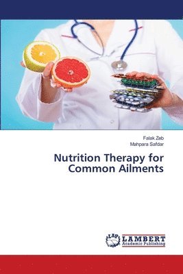 Nutrition Therapy for Common Ailments 1