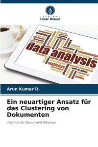 bokomslag Ein neuartiger Ansatz fr das Clustering von Dokumenten