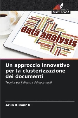 bokomslag Un approccio innovativo per la clusterizzazione dei documenti