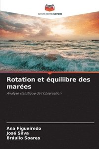 bokomslag Rotation et équilibre des marées