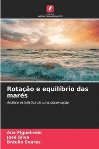 bokomslag Rotação e equilíbrio das marés