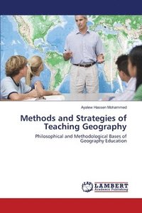 bokomslag Methods and Strategies of Teaching Geography