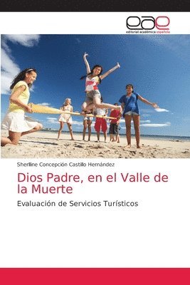 Dios Padre, en el Valle de la Muerte 1