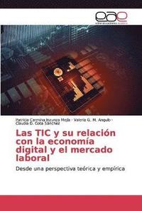 bokomslag Las TIC y su relacin con la economa digital y el mercado laboral