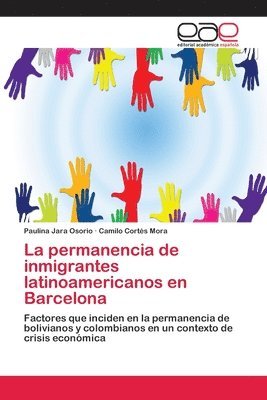 bokomslag La permanencia de inmigrantes latinoamericanos en Barcelona