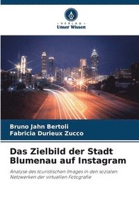 bokomslag Das Zielbild der Stadt Blumenau auf Instagram