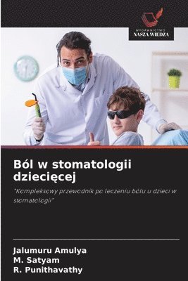 bokomslag Ból w stomatologii dzieci?cej